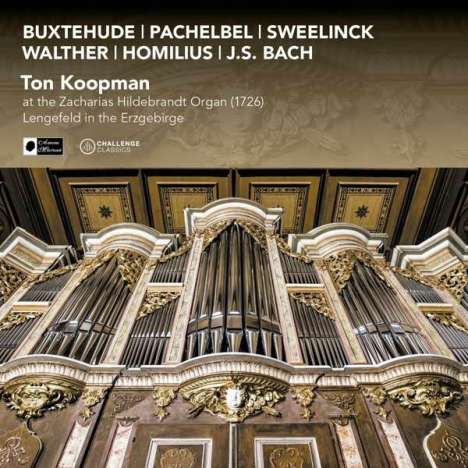 Ton Koopman an der Zacharias Hildebrandt Orgel Lengefeld, CD
