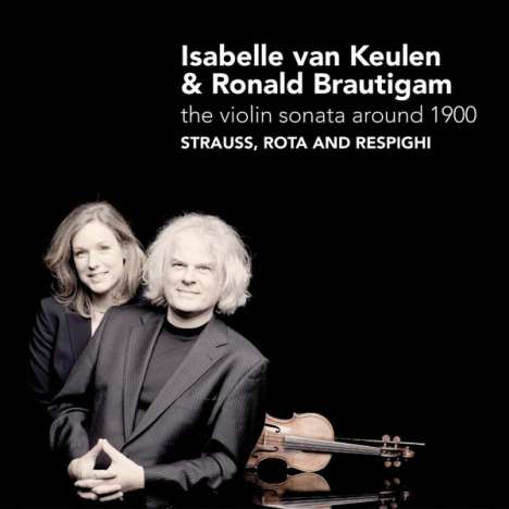 Isabelle van Keulen - The Violin Sonata around 1900, CD