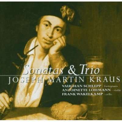 Josef Martin Kraus (1756-1792): Sonaten &amp; Trios, 2 CDs