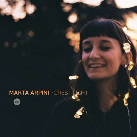 Marta Arpini: Forest Light, CD
