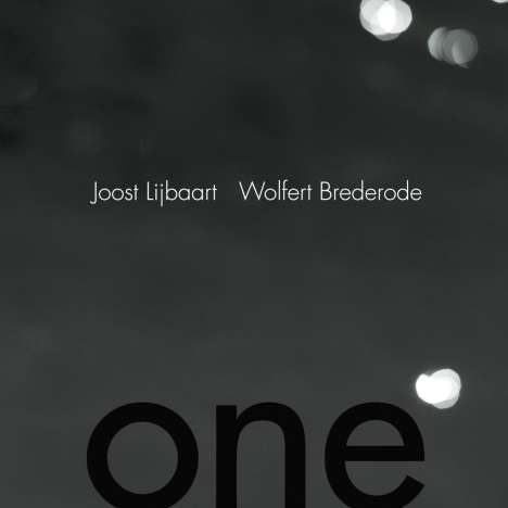 Joost Lijbaart (geb. 1967): One, CD