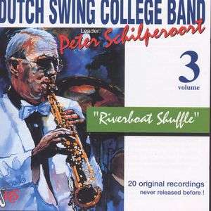 Dutch Swing College Band: Riverboat Shuffle - Vol, CD