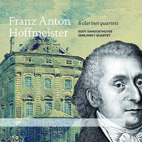 Franz Anton Hoffmeister (1754-1812): Klarinettenquartette Nr.1-6, CD