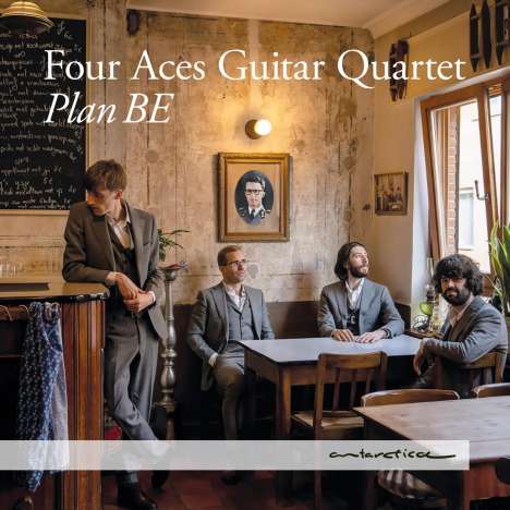 Four Aces Guitar Quartet - Plan BE, CD