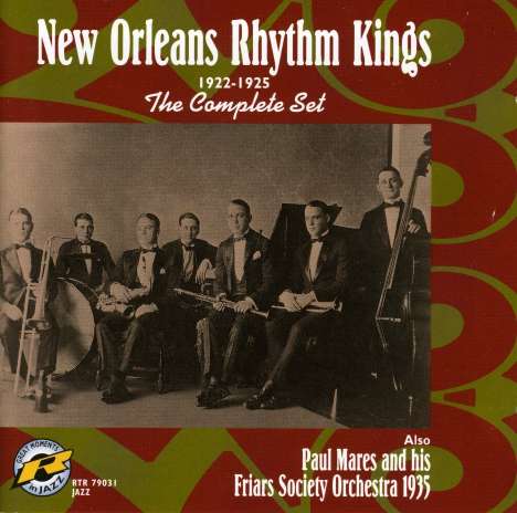 New Orleans Rhythm Kings: The Complete Set 1922 - 1925, 2 CDs