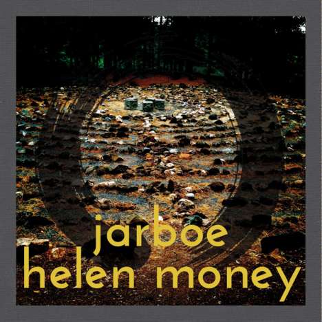 Jarboe &amp; Helen Money: Jarboe And Helen Money, CD
