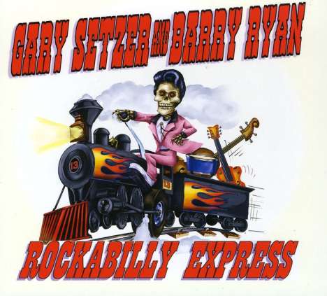 Gary Setzer &amp; Barry Ryan: Rockabilly Express, CD