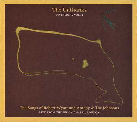 The Unthanks: The Songs Of Robert Wyatt And, CD