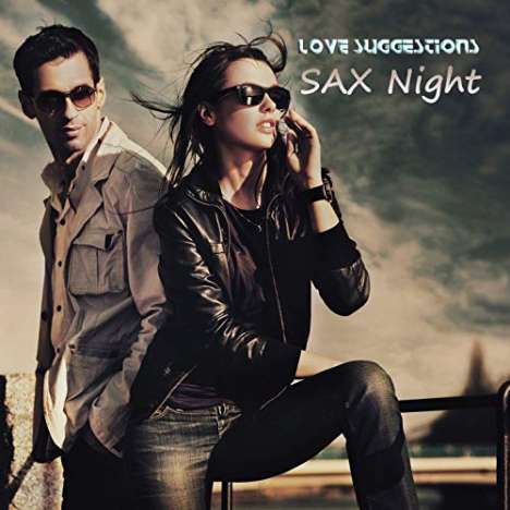 Love Suggestions: Sax Night, CD