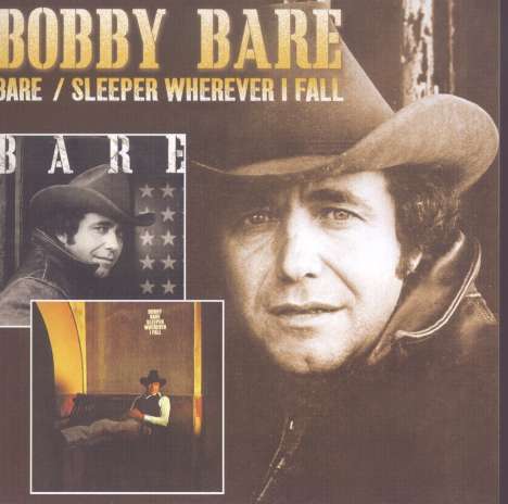 Bobby Bare Sr.: Bare / Sleeper Wherever I Fall, CD