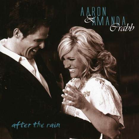 Crabb,Aaron &amp; Crabb,Ama: After The Rain, CD