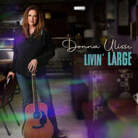 Donna Ulisse: Livin' Large, CD