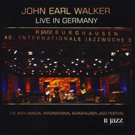 John Earl Walker: Live In Germany, CD