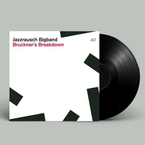 Jazzrausch Bigband: Bruckner's Breakdown (180g), LP