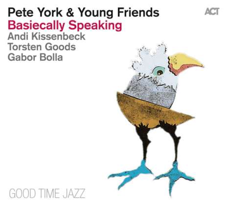 Pete York (geb. 1942): Basiecally Speaking, CD