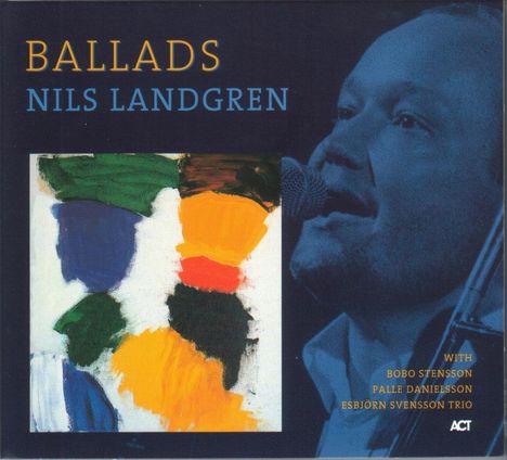 Nils Landgren (geb. 1956): Ballads, CD