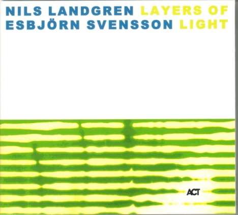 Nils Landgren &amp; Esbjörn Svensson: Layers Of Light, CD