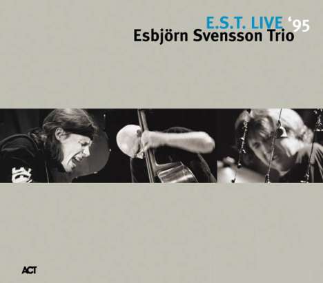 E.S.T. - Esbjörn Svensson Trio: E.S.T. Live 1995, CD