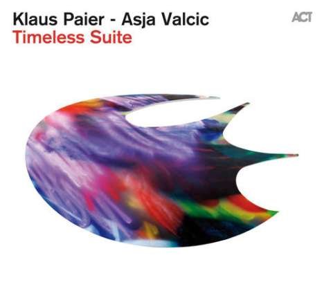 Klaus Paier &amp; Asja Valcic: Timeless Suite, CD