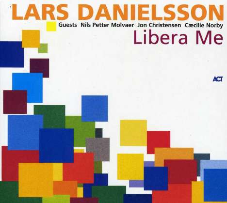 Lars Danielsson (geb. 1958): Libera Me, Super Audio CD