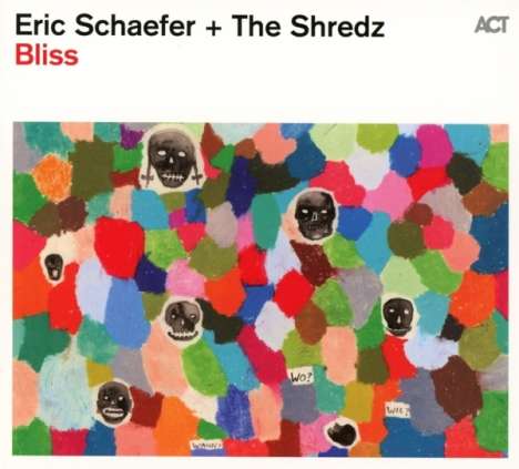 Eric Schaefer (geb. 1976): Bliss, CD