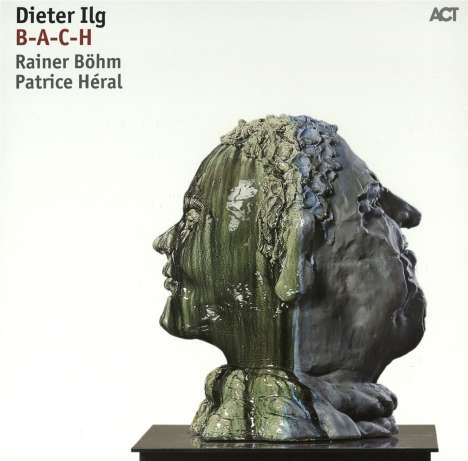 Dieter Ilg (geb. 1961): B-A-C-H (180g) (Limited Edition), LP
