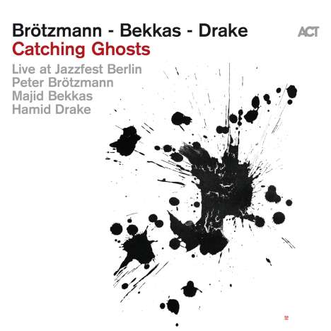 Peter Brötzmann, Majid Bekkas &amp; Hamid Drake: Catching Ghosts, CD