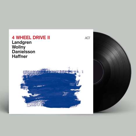 Nils Landgren, Michael Wollny, Lars Danielsson &amp; Wolfgang Haffner: 4 Wheel Drive II (180g), LP