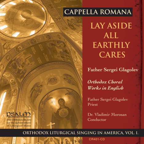 Orthodox Liturgical Singing in America Vol.1 - Lay Aside All Earthly Cares, CD