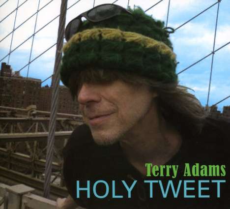 Terry Adams: Holy Tweet, CD