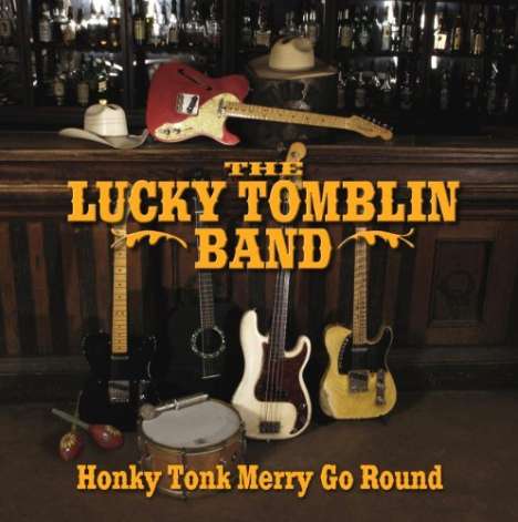 Lucky Tomblin: Honky Tonk Merry Go Round, CD