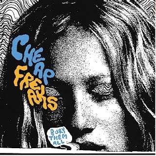 Cheap Freaks: Bury Them All, CD