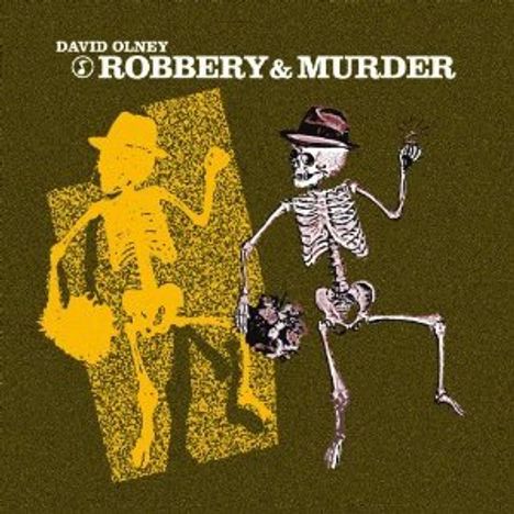 David Olney: Robbery &amp; Murder (Ep), CD