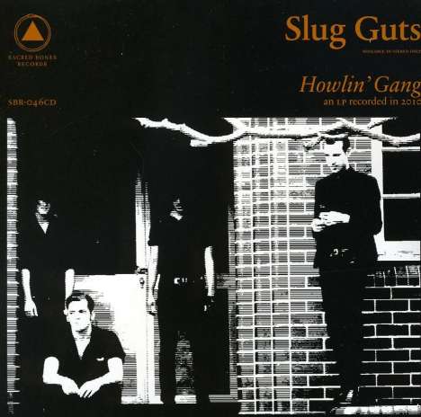 Slug Guts: Howlin' Gang, CD