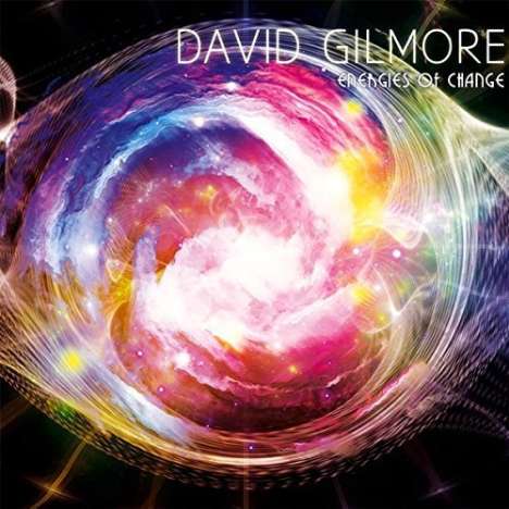 David Gilmore (Jazz): Energies Of Change, CD