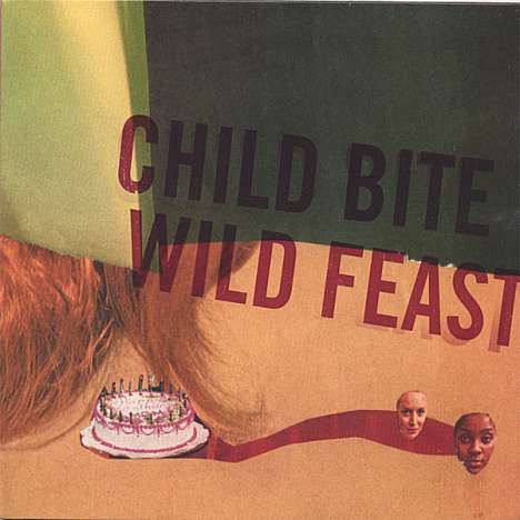 Child Bite: Wild Feast, CD