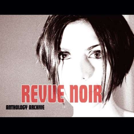Revue Noir: Anthology Archive, CD