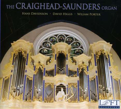 The Craighead-Saunders Organ Christ Church Rochester (NY), CD