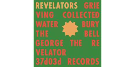 Revelators Sound System: Revelators (Limited Edition) (Transparent Green Vinyl), LP