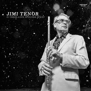 Jimi Tenor: Is There Love In Outer Space?, LP