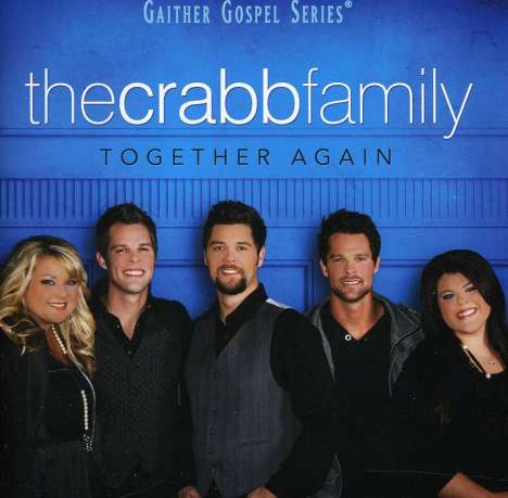 The Crabb Family: Together Again, CD