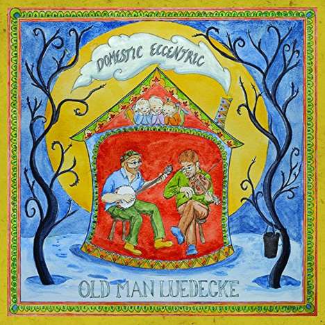 Old Man Luedecke: Domestic Eccentric, CD