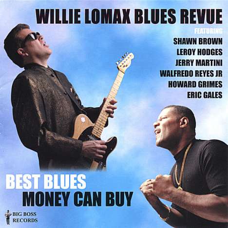 Willie -Blues Revu Lomax: Best Blues Money Can Buy, CD