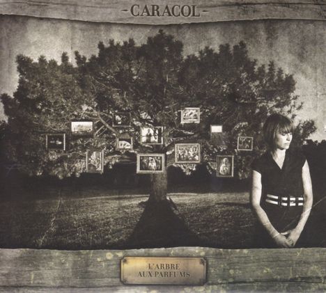 Caracol (Carole Facal): L'Arbre Aux Parfums, CD
