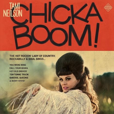 Tami Neilson: Chickaboom! (Limited Edition) (Buttercream Vinyl), LP
