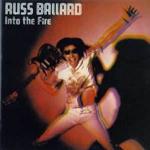 Russ Ballard: Into The Fire, CD