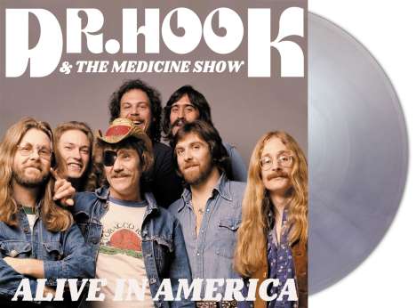 Dr. Hook &amp; The Medicine Show: Alive in America (Silver Vinyl), 2 LPs