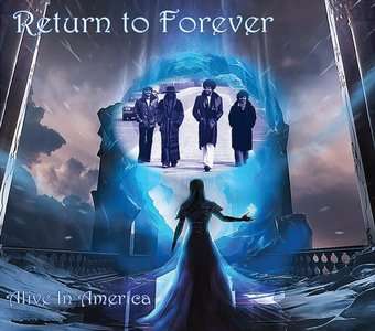 Return To Forever: Alive In America, CD