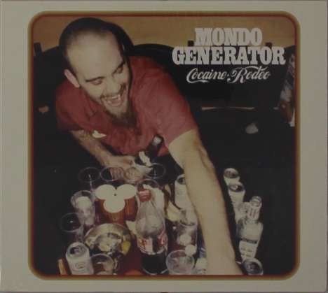 Mondo Generator: Cocaine Rodeo, CD