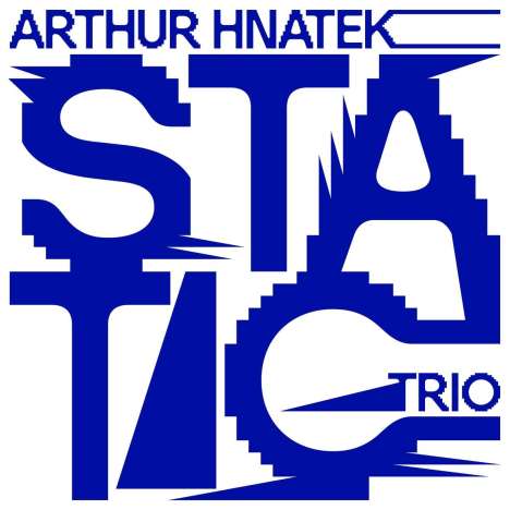 Arthur Hnatek: Static (180g) (Yellow Vinyl), LP